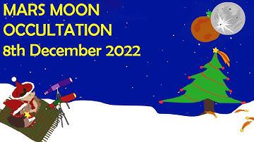 Occultation of the Moon and Mars - 8th December 2022 - real footage of closest approach