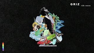 Miniatura de vídeo de "Caught Up - GRiZ (ft. Muzzy Bearr) (Official Audio)"