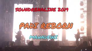 Download lagu SOUNDRENALINE 2019 PADI REBORN MAHADEWI