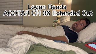 ACOTAR CH 36 Extended Cut 