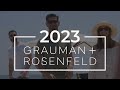 2023 real estate challenges adventures  gratitude  heres to 2024 with grauman rosenfeld