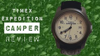 Timex Expedition Camper Review (Part 2 of 4)