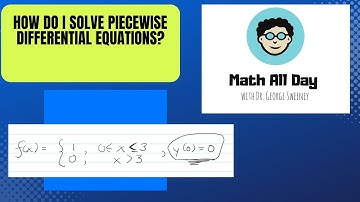 How do I solve differential equations for piecewise functions?