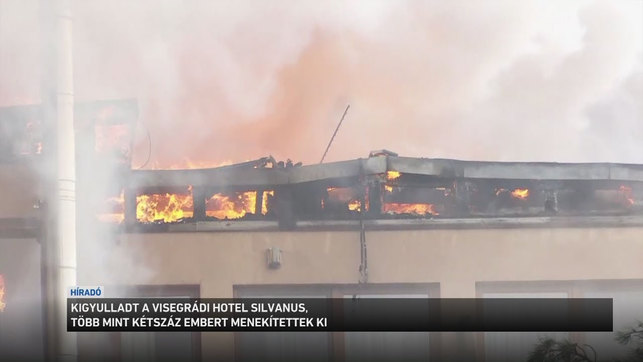 Kigyulladt a visegrádi Hotel Silvanus