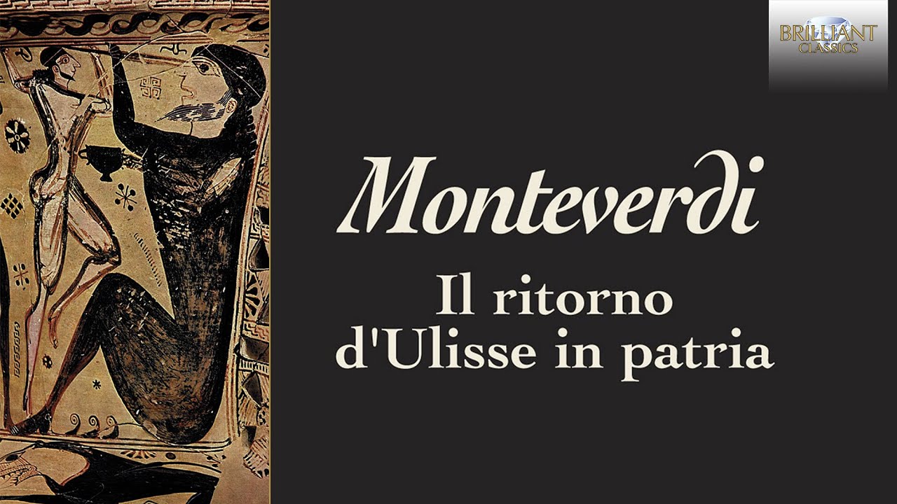 Monteverdi Il ritorno dUlisse in patria