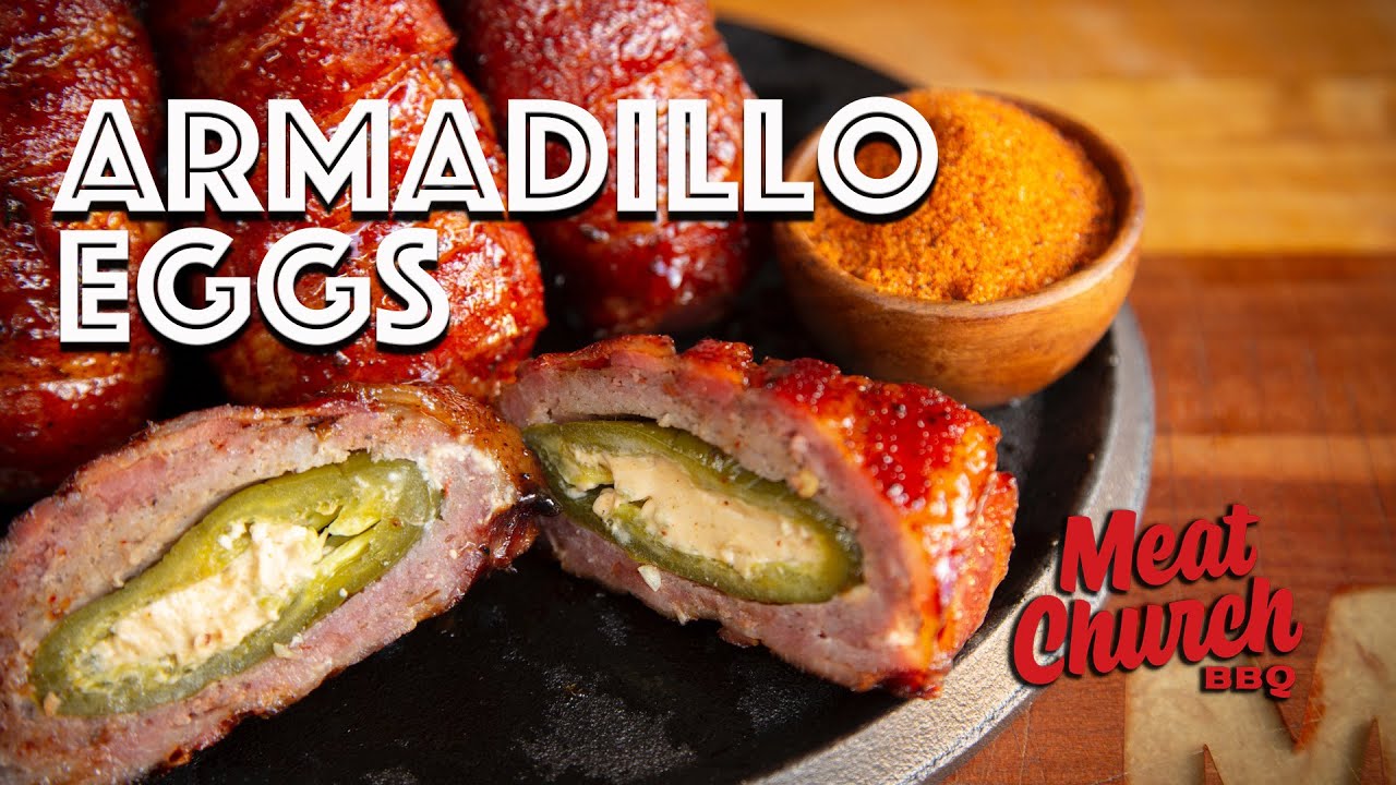 Armadillo Eggs You