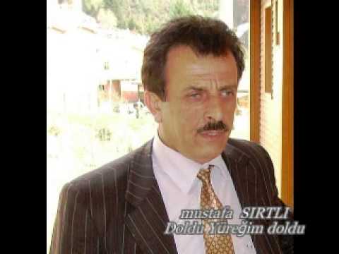 MUSTAFA SIRTLI- DOLDU YÜREĞİM DOLDU