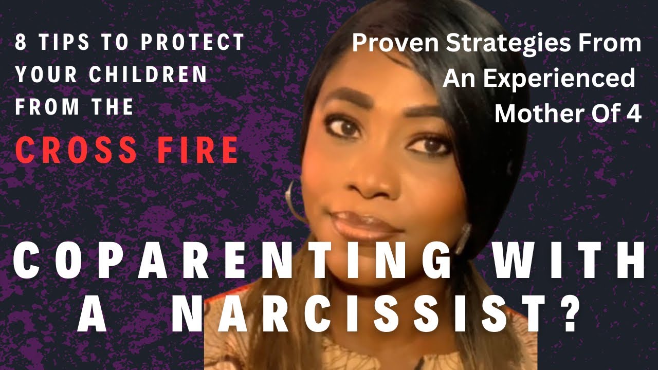 CO-PARENTING WITH A NARCISSIST? Learn How To Protect Your Children From ...