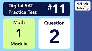 Celebrity Digital SAT 11, Math Module 1, Question 2 Wealth