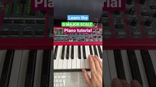 Learn the G major scale (piano tutorial) #shorts