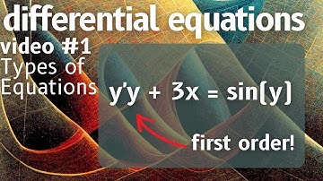 What is a Differential Equation? -- Differential Equations 1