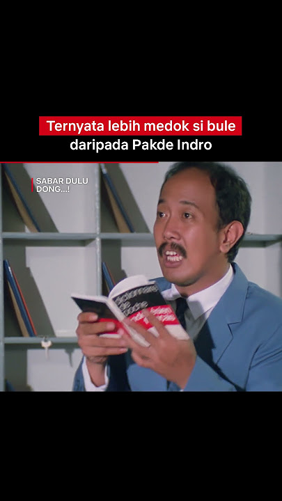 Indro Warkop Kegocek Le Bule Madura | Sabar Dulu Dong...!