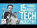 15 Things You Didn’t Know About The Tech Industry