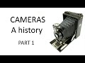 Cameras - a history.  PART 1: Earliest plate and film cameras to 1930