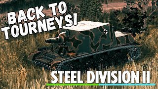 Return to the TOURNAMENT SCENE! Live SD2 Gameplay on Orsha North- Steel Division 2