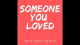 Someone You Loved - Lewis Capaldi (Marimba Remix) Marimba Ringtone - iRingtones