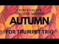 The Seasons - Autumn | Trumpet Sheet Music by Antonio Vivaldi
