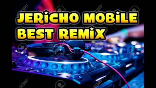 Jericho Mobile Best mix.