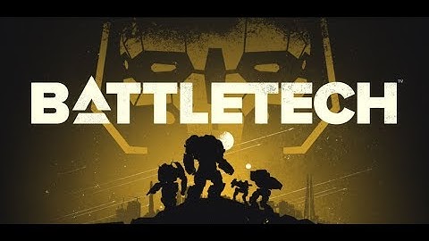 Battletech Beta: WHOOO HOOOO