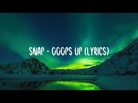 Snap - Ooops Up
