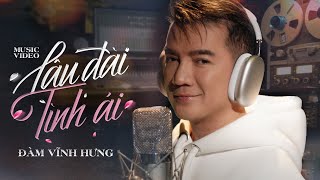 Lâu Đài Tình Ái (Lofi Version) - Đàm Vĩnh Hưng | Official Music Video chords