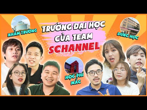 Schannel Team học trường gì? YÊU hay GHÉT trường | HXDX chuyện ĐH