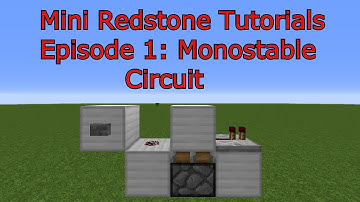 Minecraft :: Mini Redstone Tutorials Episode 1: Monostable Circuit