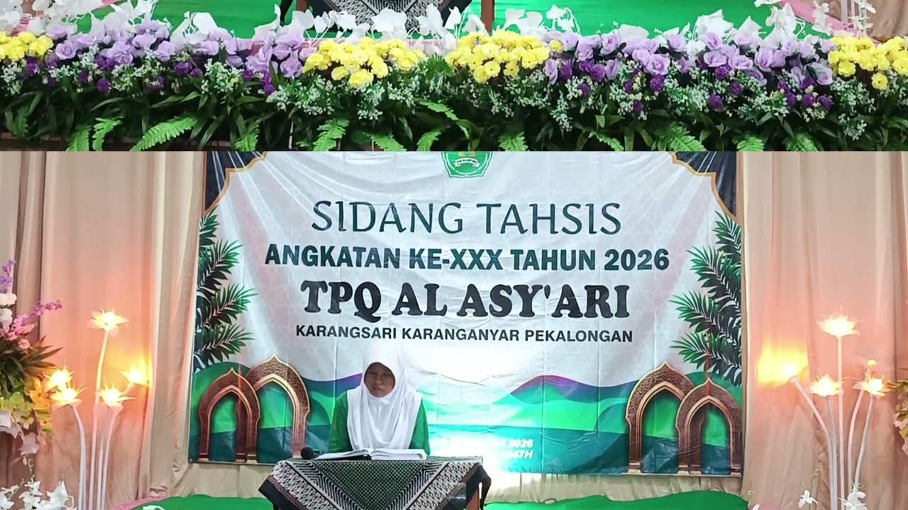 SIDANG TAHSIS TPQ AL-A'SYARI ,NO 10 -16 SESI PAGI