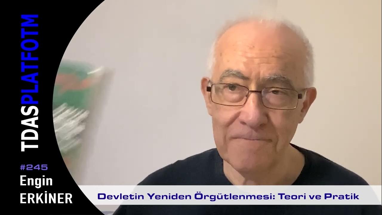 Engin Erkiner Devletin Yeniden Örgütlenmesi Teori ve Pratik 245