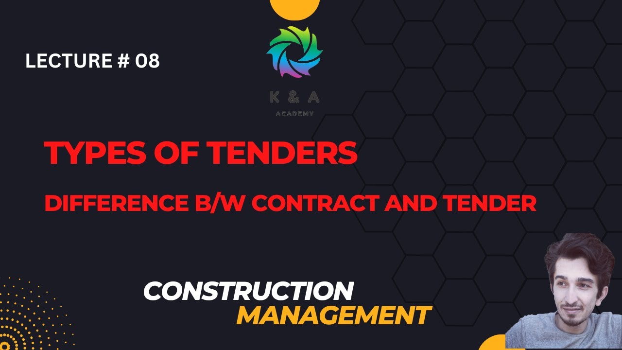 08. Types of Tenders and Differecne between Tender and Contract Construction Management YouTube 08. Types of Tenders and Differecne between Tender and Contract Construction Management YouTube