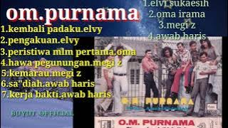 om. purnama.bersama,Elvy,oma,megi z dan awab haris.