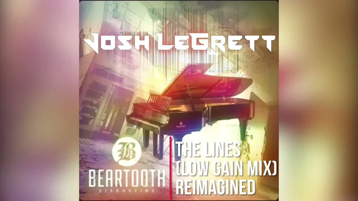 The Lines (Low Gain Mix) Reimagined-Beartooth cover