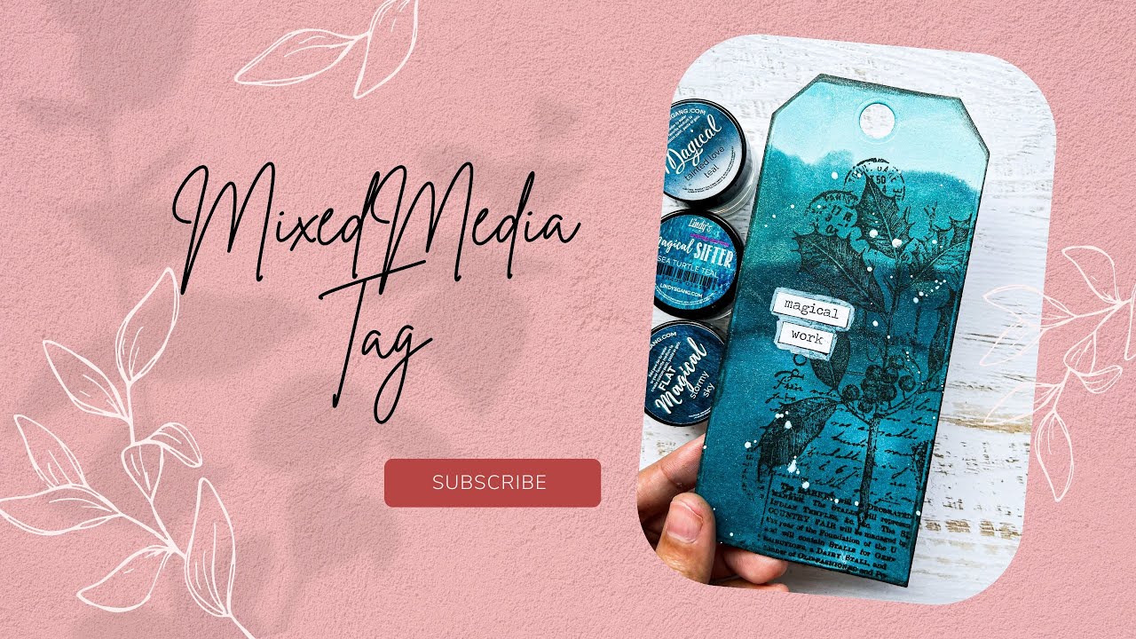 Mixed Media Tag - Lindys gang magicals - YouTube