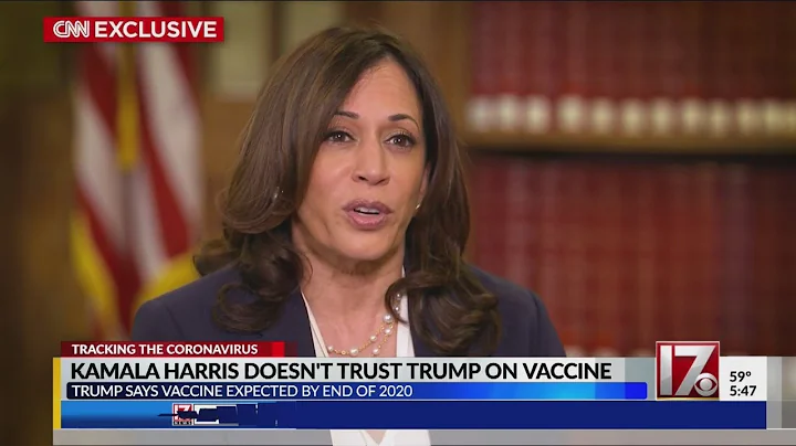 Sen. Kamala Harris says she doesn't trust Trump on COVID-19 vaccine