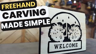 Creating a Stunning Wood Sign using Freehand Carving Techniques