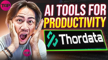 AI Tools For Productivity | Why Thordata Is Transforming Data Access?