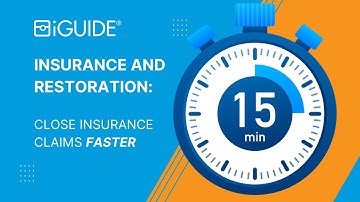 iGUIDE for Insurance and Restoration: Close insurance claims faster!