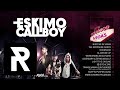 06 Eskimo Callboy - Legendary Sleeping Assault