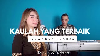 Kaulah yang terbaik - Rachel Mutiara