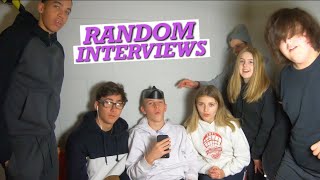 RANDOM SCHOOL INTERVIEWS