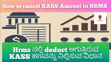How to cancel #kass Amount in#hrms REMOVE KASS amount #khajane2 #hrms @Roasteradda00