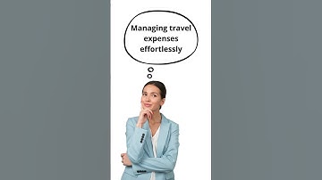 Tame the Travel Expense Chaos Effortlessly!