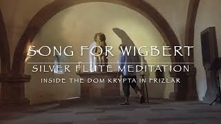 Song for Wigbert - Flute Meditation inside the Dom Krypta of Fritzlar