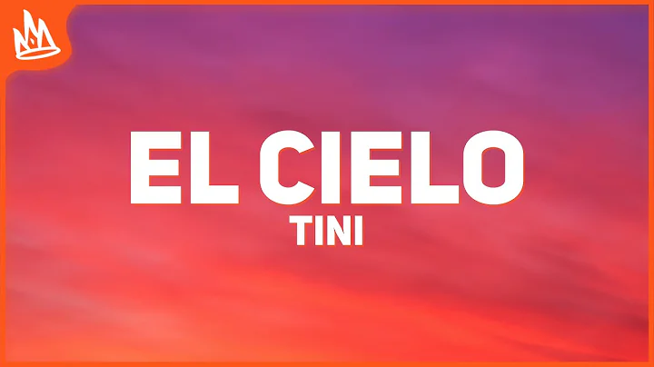 TINI – el cielo [Letra]