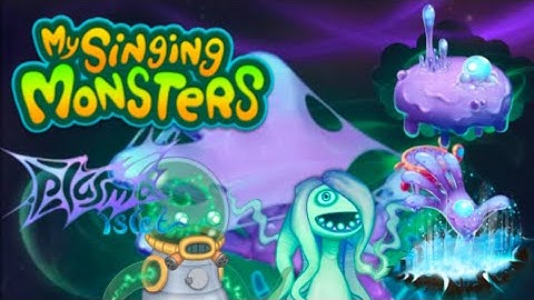 Hatching Nebulob and Whisp! | My Singing Monsters | Plasma Islet