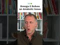 Omega 3 Solves an Anabolic Issue