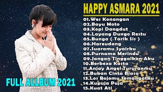 LAGU JAWA TERPOPULER 2021 [ FULL ALLBUM ] HAPPY ASMARA TERBARU 2021 - WES KONANGAN