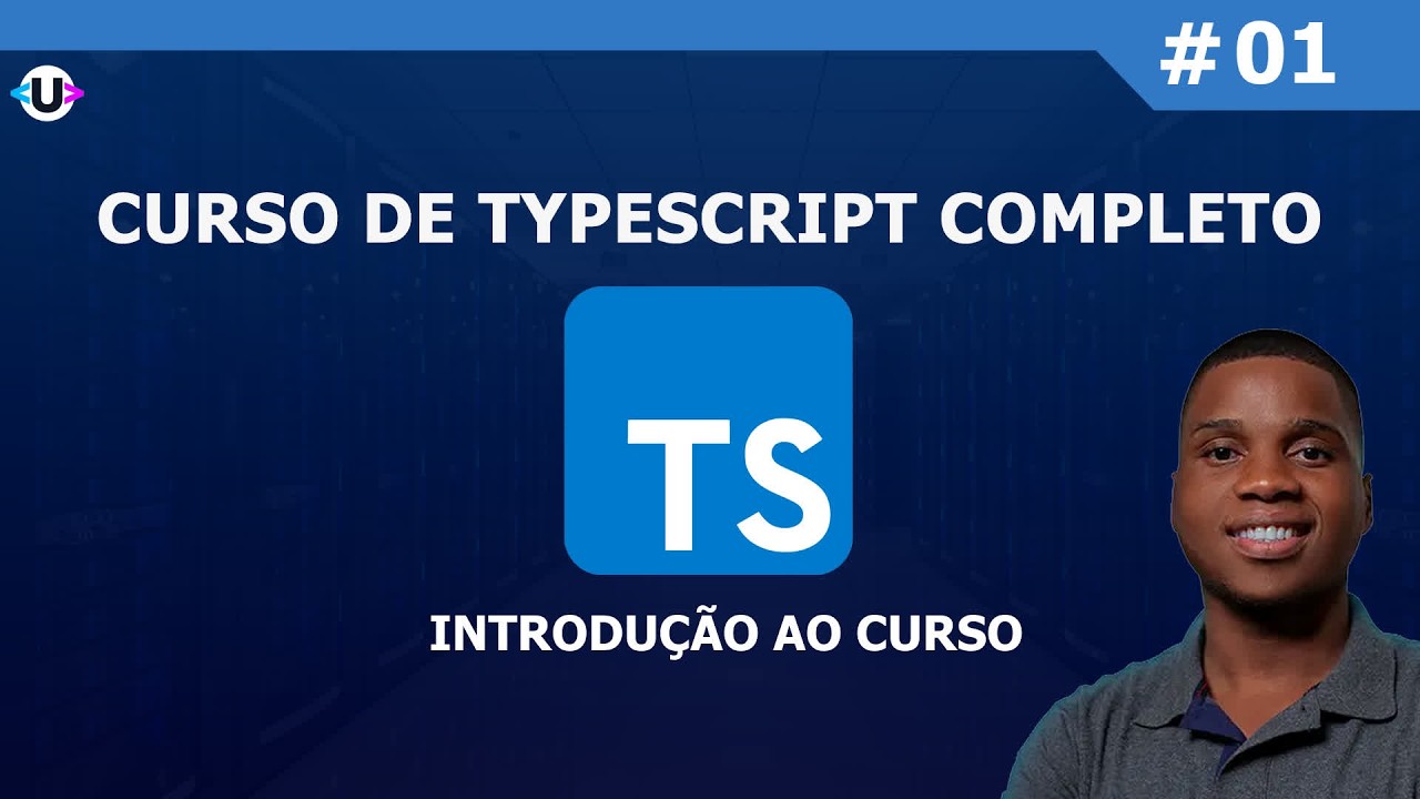 1 - Introdução Ao Curso De TypeScript | Curso de TypeScript Completo ...
