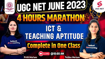 UGC NET Marathon 2023 | Paper 1 | Teaching Aptitude & ICT Complete Revision | Tulika & Priti Ma