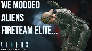We Modded Aliens Fireteam Elite To Be HARDER Than INSANE!
